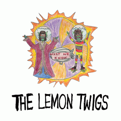 The Lemon Twigs : What We Know